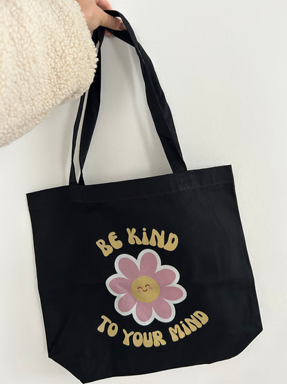 Be Kind to Your Mind Eco Tote Bag