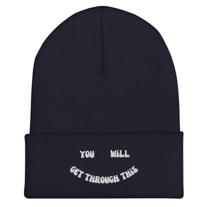 You Will Get Through This Beanie